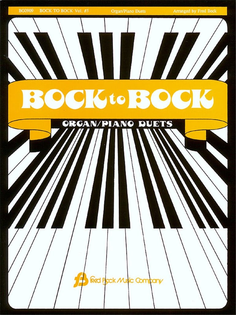 Bock To Bock #5 Organ/Piano Duets
